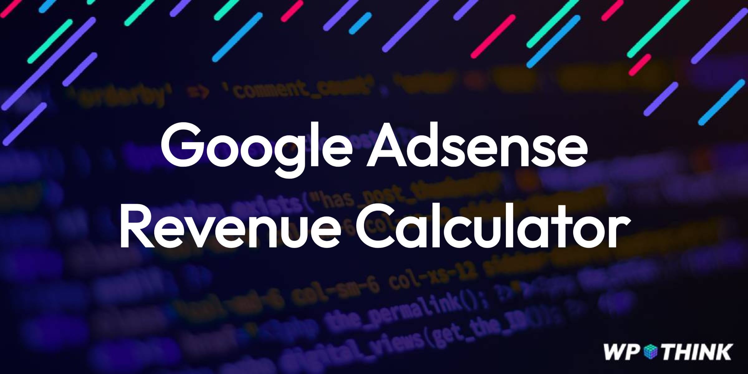 Google Adsense Revenue Calculator