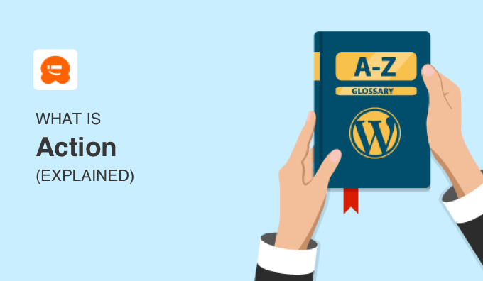 What Is an Action in WordPress?