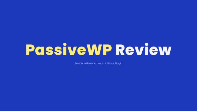 passivewp review - best wordpress amazon affiliate plugin