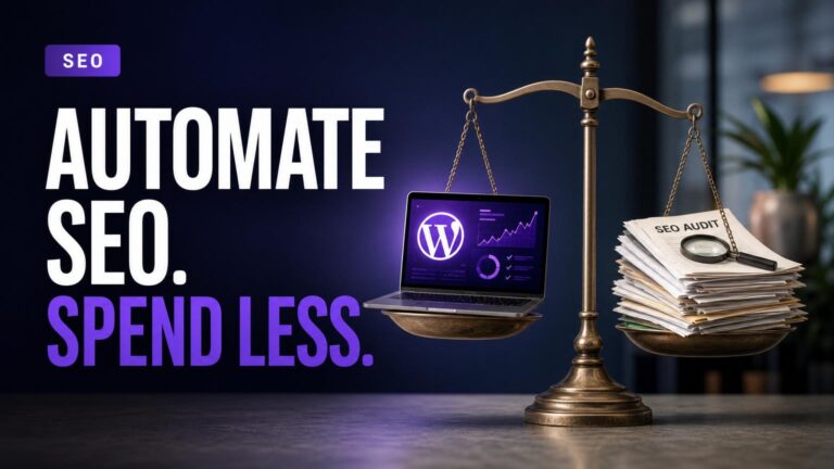 When WordPress SEO Automation Software Costs Less Than Monthly SEO Audits